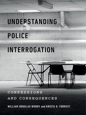 Understanding Police Interrogation - ebook